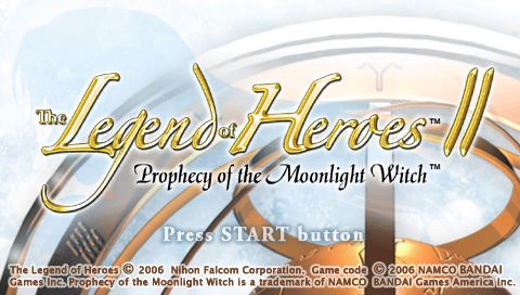 Legend of Heroes II Prophecy of the Moonlight Witch - PSP