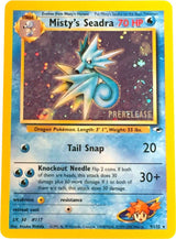 Misty's Seadra (Prerelease) (009/132) [WoTC Promo]