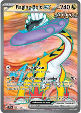 Raging Bolt ex - 196/162 (196/162) [SV05: Temporal Forces]