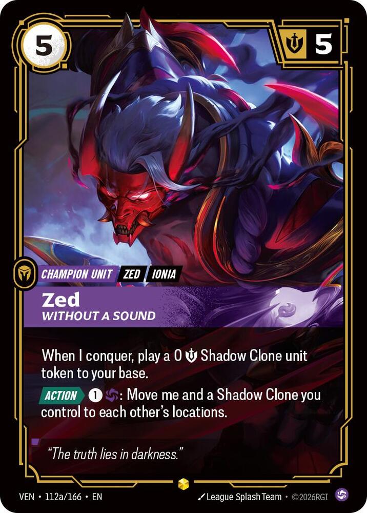 Zed - Without a Sound (Alternate Art) (112a/166) [Vendetta]