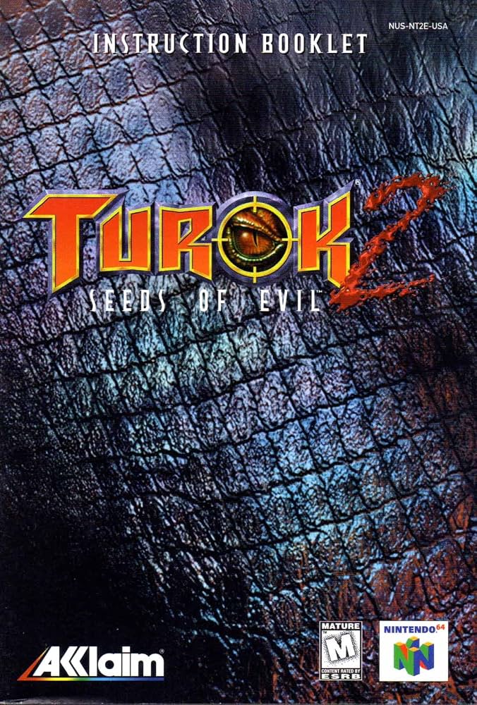 Turok 2: Seeds of Evil - N64 Manual